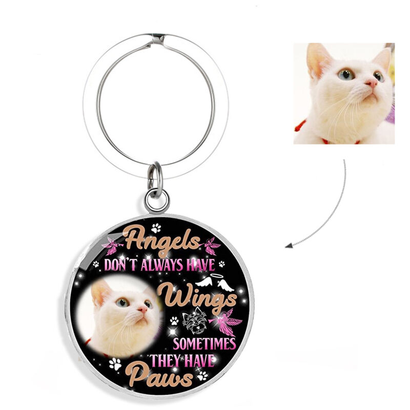 "Angels Don't Always Have Wings " Custom Photo Keychain