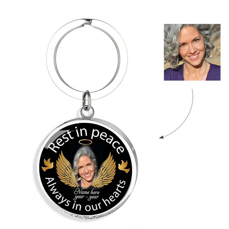 "Rest in Peace Always in Our Hearts" Custom Photo Keychain