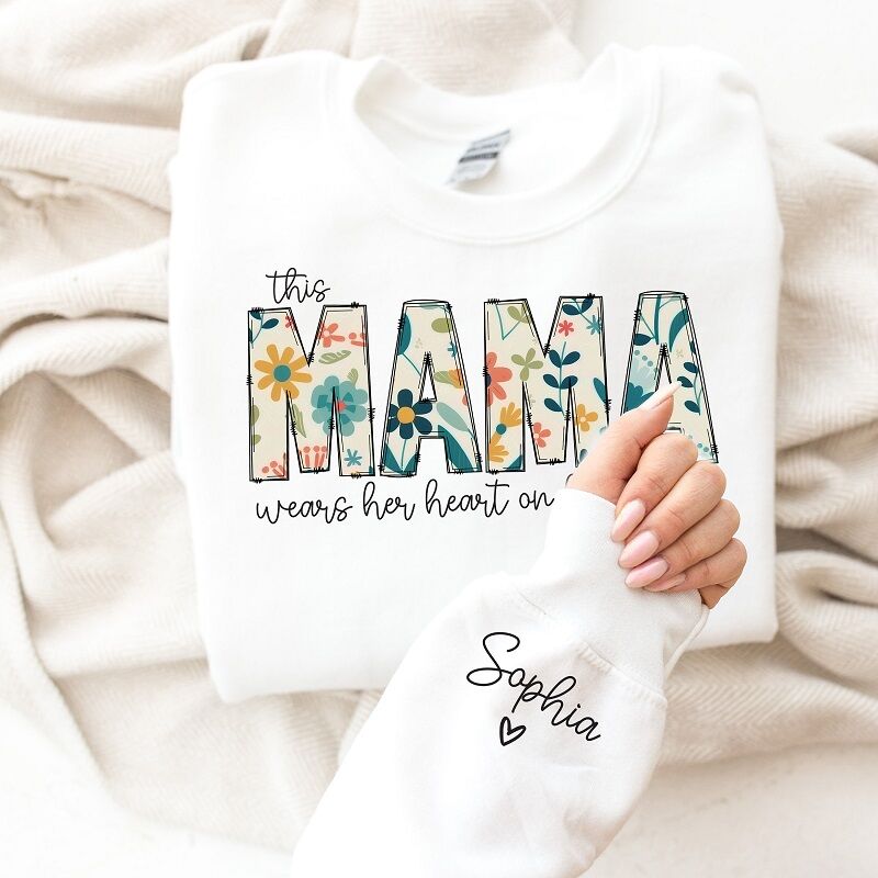 Personalized Sweatshirt This Mama Wears Her Heart On Her Sleeve with Custom Names Warm Gift for Dear Mom