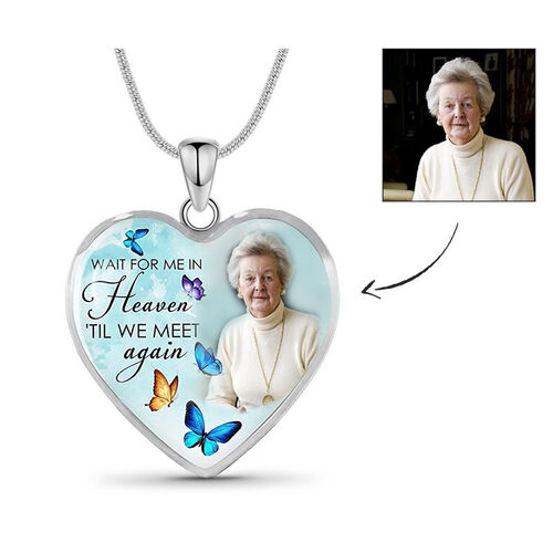 "Wait for Me in Heaven Till We Meet Again" Custom Photo Necklace