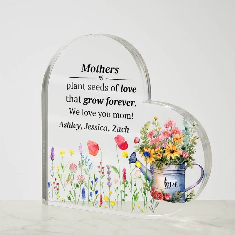 Personalized Acrylic Plaque Mothers Plant Seeds of Love That Grow Forever Attractive Gift for Mother's Day