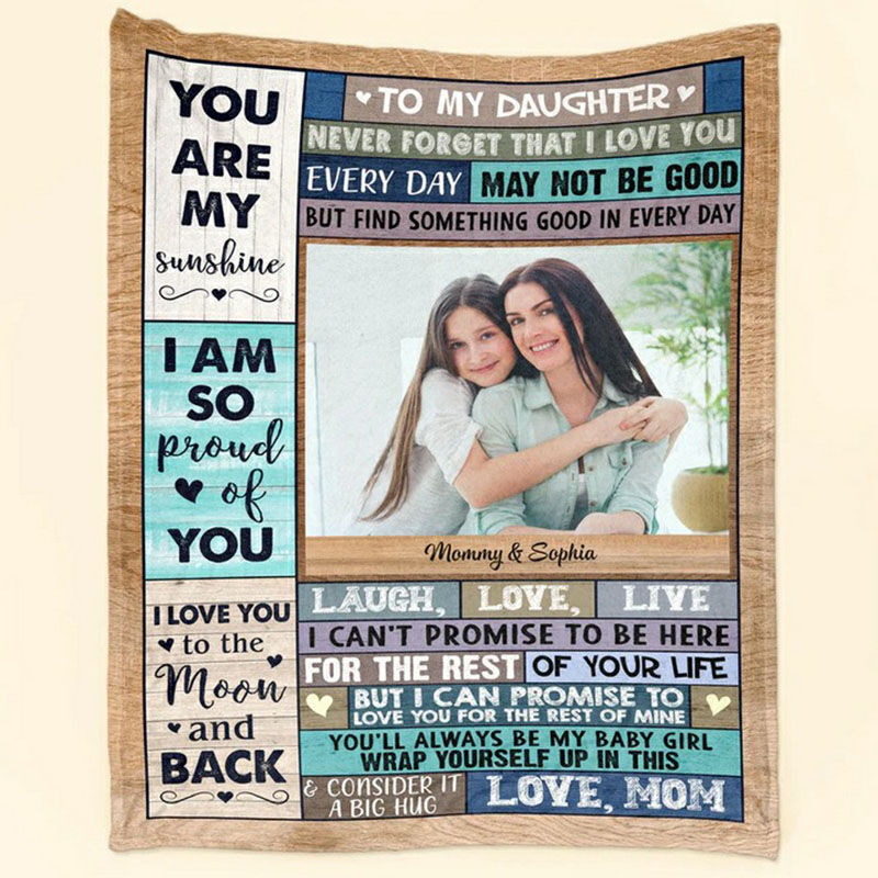 Personalized Picture Blanket Simple Present for Dear Daughter "I Can Promise To Love You"