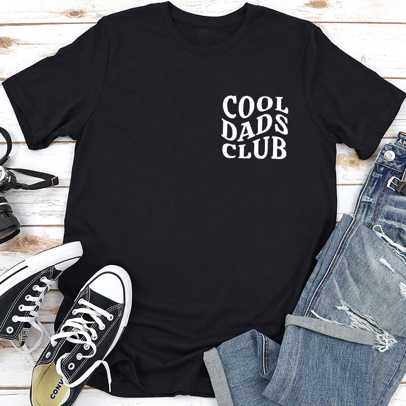 Personalized T-shirt Cool Dads Club Text Design Funny Husband Shirt Perfect Gift for Father