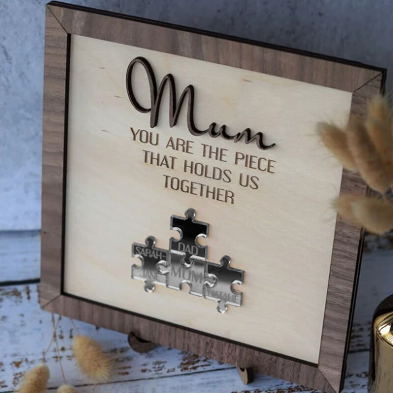 Personalized Name Puzzle Frame "You Are The Piece That Holds Us Together" for Mother's Day Gift