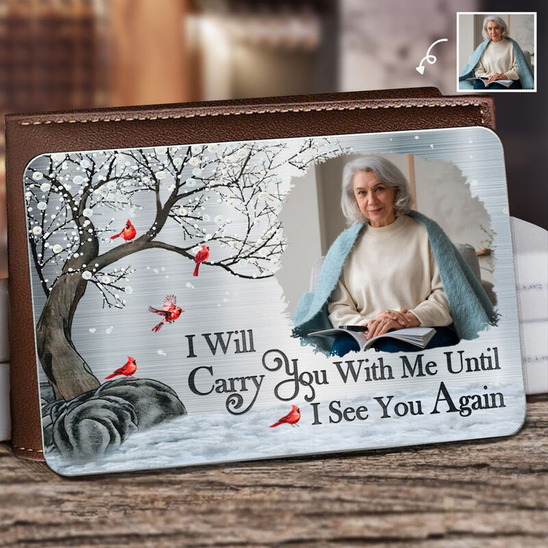 "I See You Again"Personalized Aluminum Wallet Card Warm Gift For Loved Ones