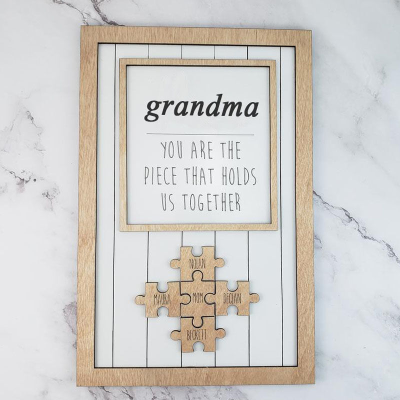 "You Are The Piece That Holds Us Together" Personalized Puzzles Pieces Name Sign Gift For Grandma