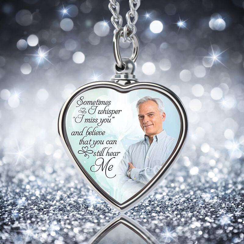 I Believe You Can Still Hear Me Custom Picture Memorial Urn Necklace