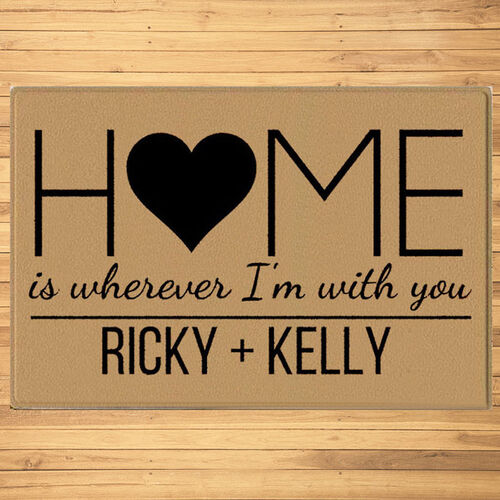 "Home Is Wherever I'm With You"Custom Family Name Door Mats