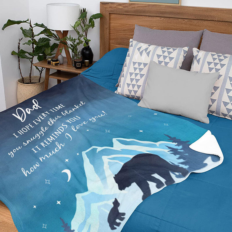 Love Letter Blanket Best Preesnt for Father "I Hope Every Time You Snuggle This Blanket"