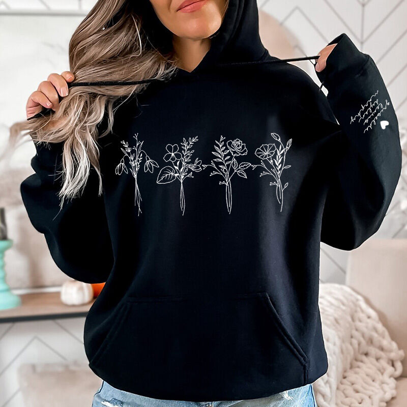 Personalized Hoodie Gorgeous Birth Flower with Custom Names On The Sleeve Unique Gift for Her
