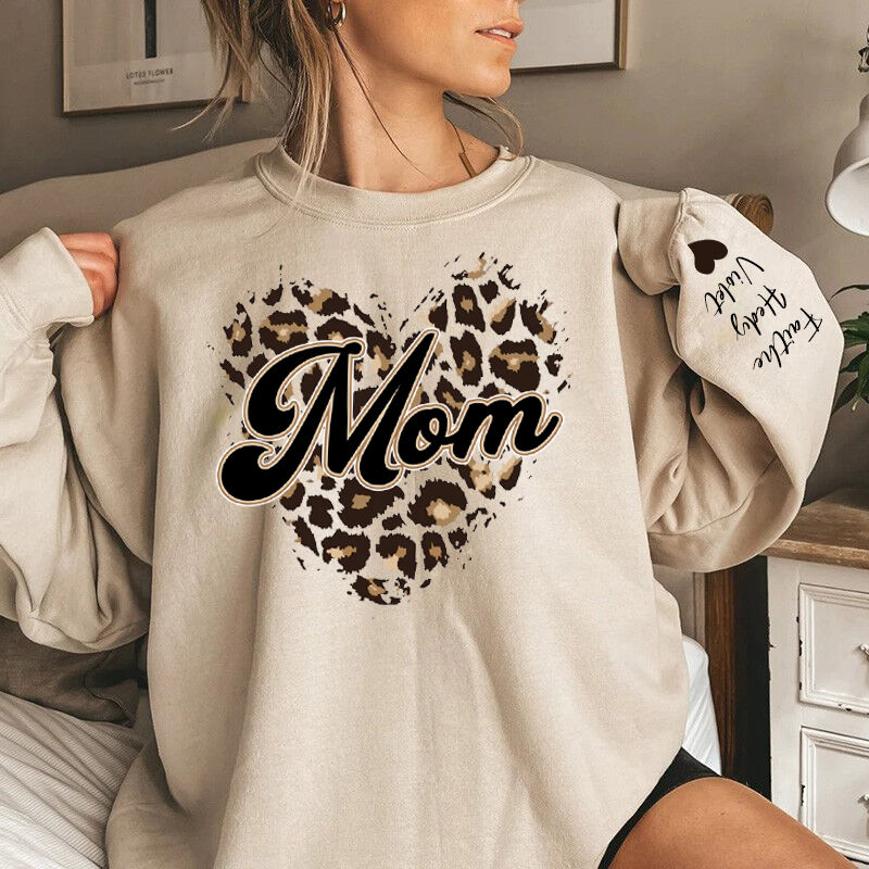 Personalized Sweatshirt Custom Nickname Leopard Heart Custom Names Design Cool Gift for Mother's Day