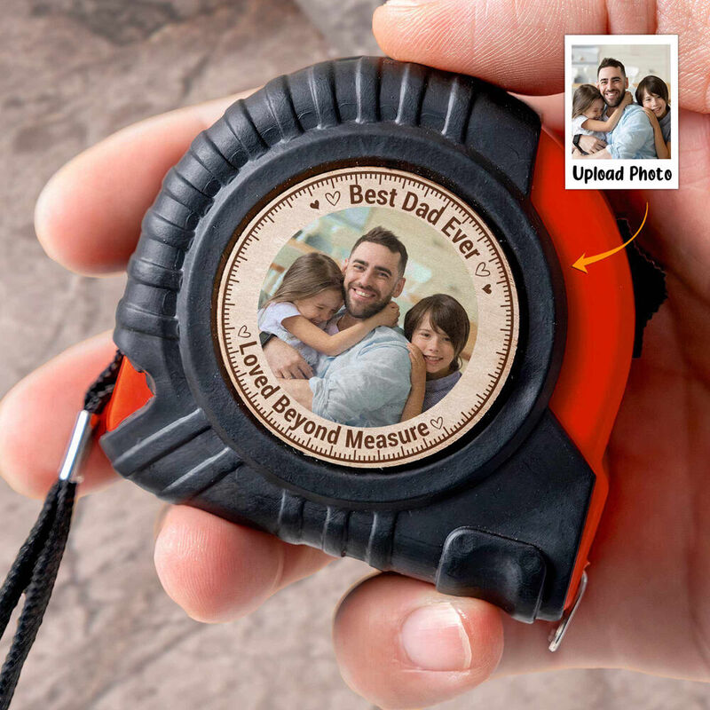 "Best Dad Ever" Personalized Tape Measure with Photo Added for Dad