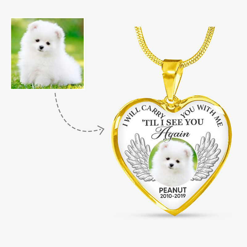 "I Will Carry You With Me" Luxury Pet Memorial Heart Custom Photo Necklace