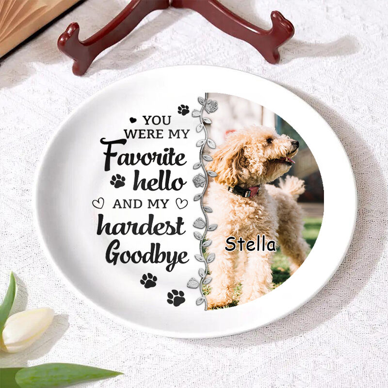 Personalized Picture Plate Precious Gift for Pet Lover "My Hardest Goodbye"