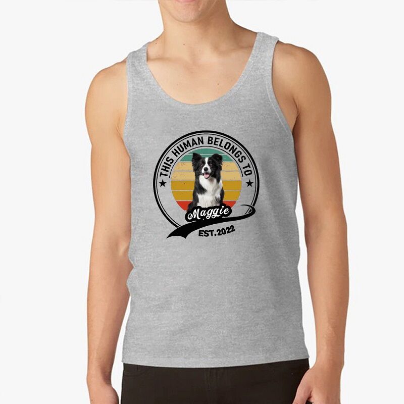Personalized Tank Top This Human Belongs To Custom Photo Design Creative Gift for Pet Lover