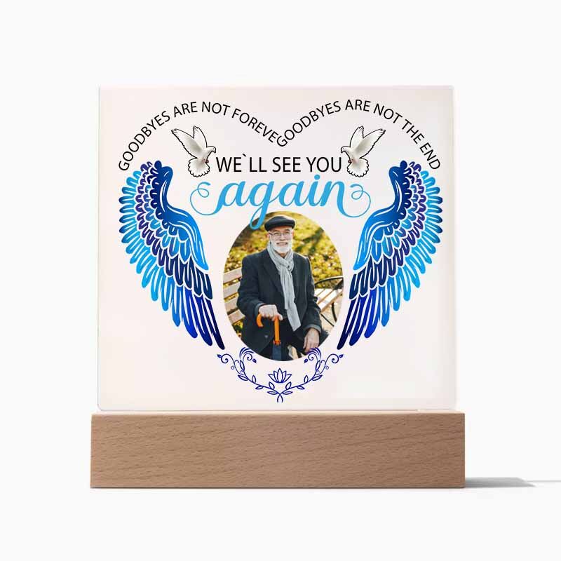 Personalized Acrylic Photo Plaque We'll See You Again with Angel Wings Memorial Gift for Family
