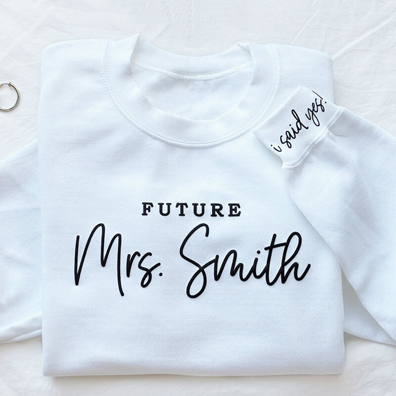 Sweatshirt personnalisé avec impression de la future Madame J'ai dit oui Design chaleureux Cadeau parfait pour un couple